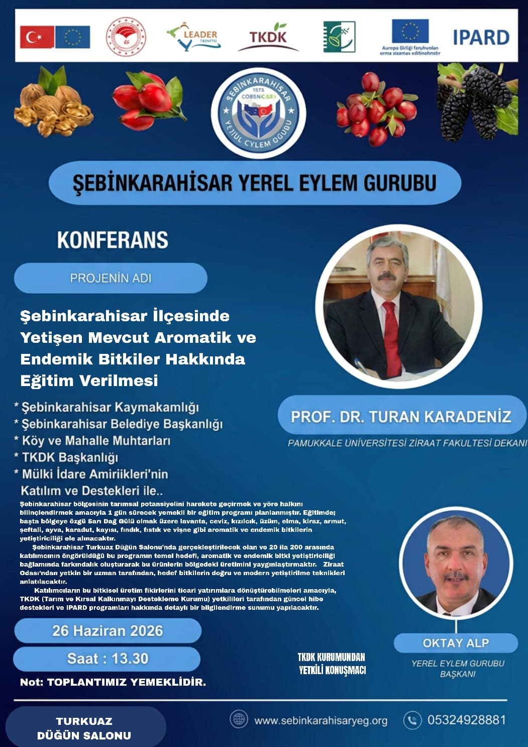 PROJENİN ADI: Şebinkarahisar İlçesinde Yetişen Mevcut Aromatik ve Endemik Bitkiler Hakkında Eğitim Verilmesi